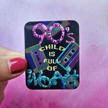 Load image into Gallery viewer, Sticker with '90s child is full of mood' text and cassette tape design held by a hand against a pink and purple gradient background.
