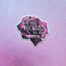 Load image into Gallery viewer, She Left Me Roses by the Stairs Sticker
