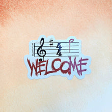Load image into Gallery viewer, Welcome Sticker
